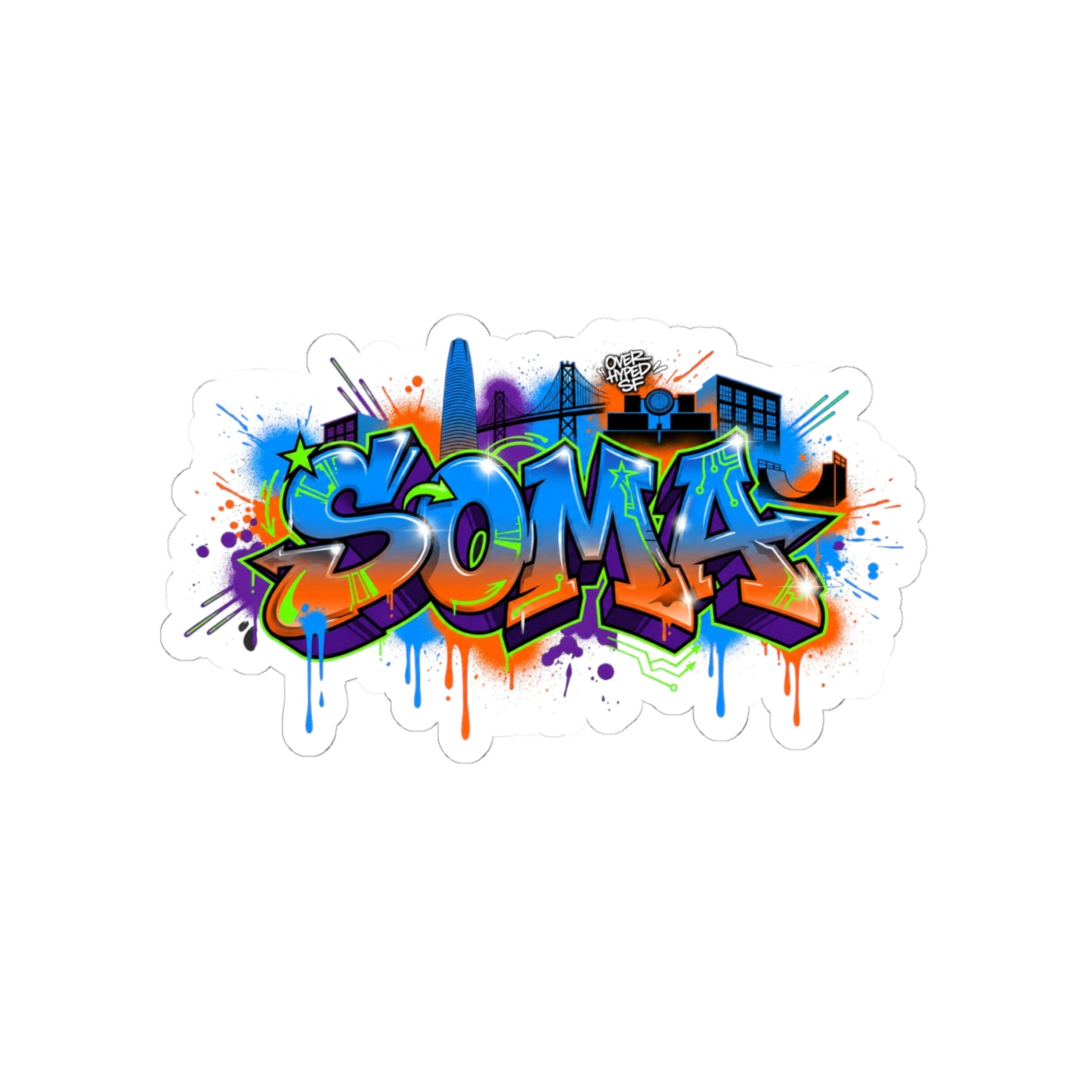 SOMA South of Market Graffiti Kiss-Cut Sticker — Colorful Urban Street Art Decal
