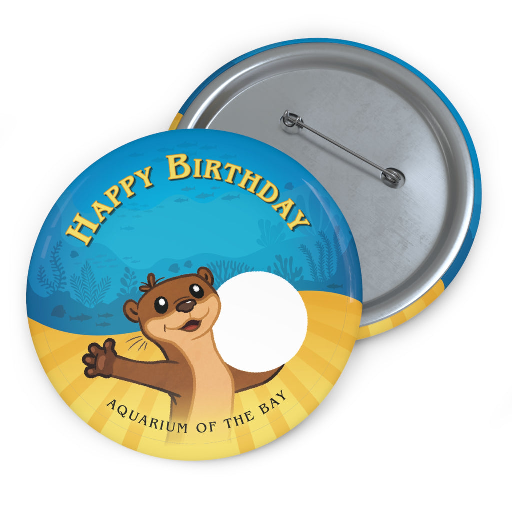Happy Birthday Aquarium Otter Pin Button 1