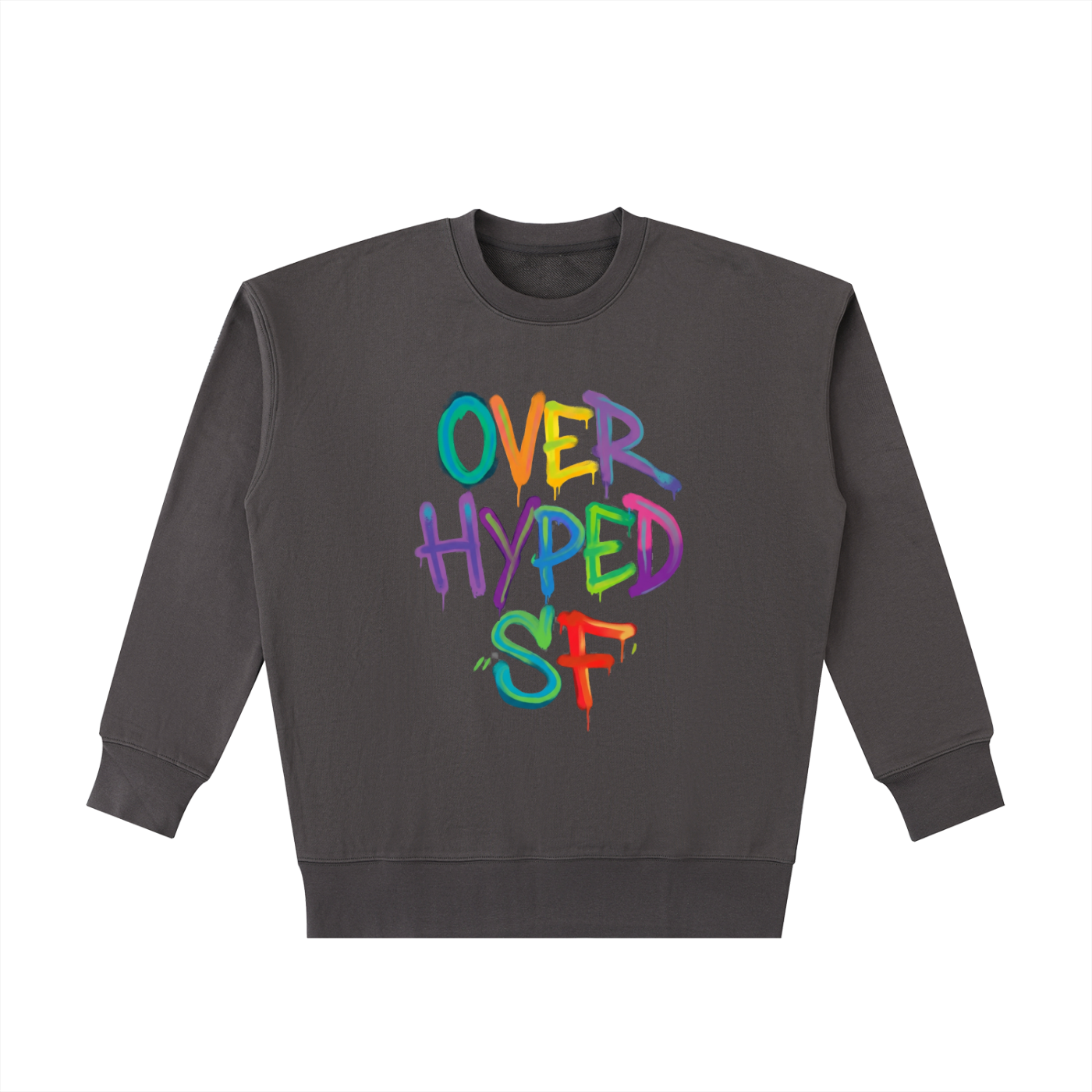 Gray sweatshirt with colorful 'OVER HYPED SF' text on a white background